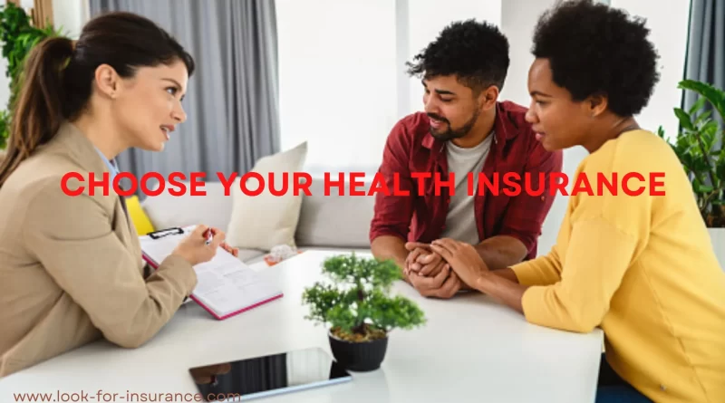 Choose your health insurance