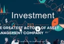 The greatest actors of asset management company
